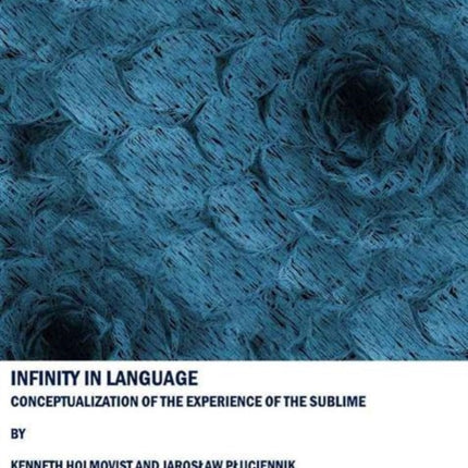 Infinity in Language: Conceptualization of the Experience of the Sublime