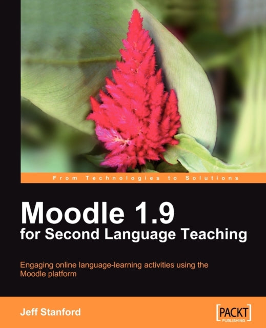 Moodle 19 for Second Language Teaching