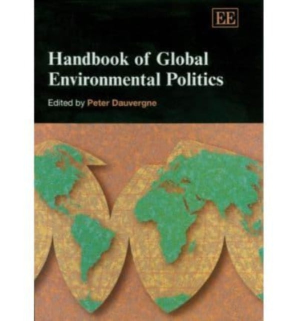 Handbook of Global Environmental Politics