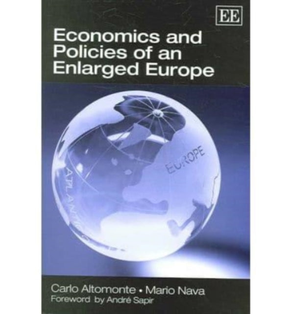 Economics and Policies of an Enlarged Europe