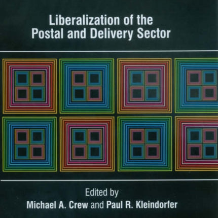 Liberalization of the Postal and Delivery Sector