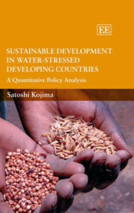 Sustainable Development in Water-Stressed Developing Countries: A Quantitative Policy Analysis