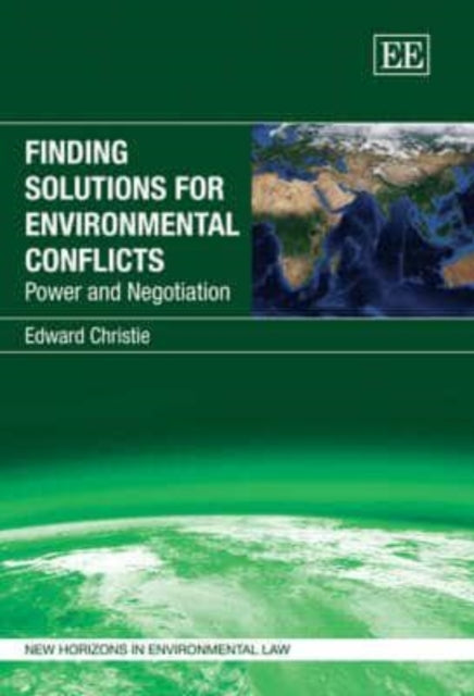 Finding Solutions for Environmental Conflicts: Power and Negotiation