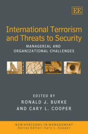 International Terrorism and Threats to Security: Managerial and Organizational Challenges