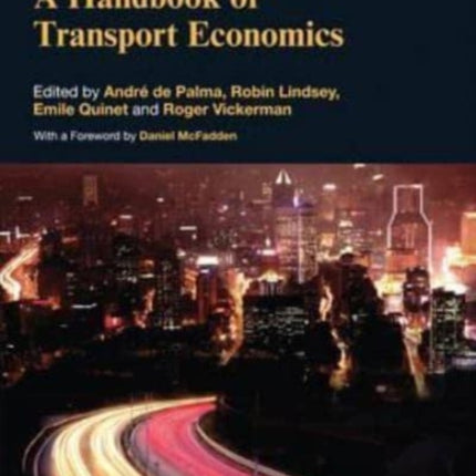 A Handbook of Transport Economics