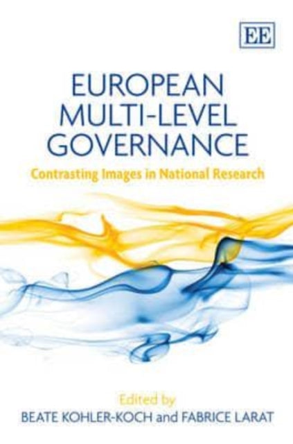 European Multi-Level Governance: Contrasting Images in National Research