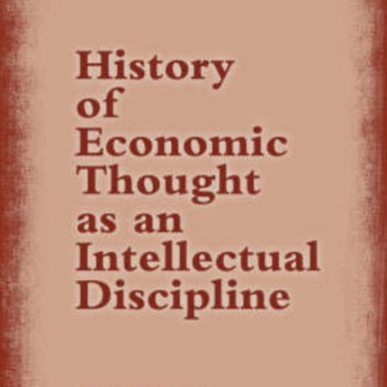 History of Economic Thought as an Intellectual Discipline