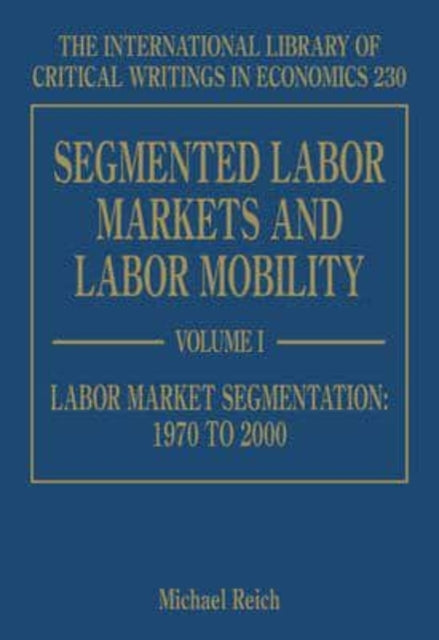 Segmented Labor Markets and Labor Mobility