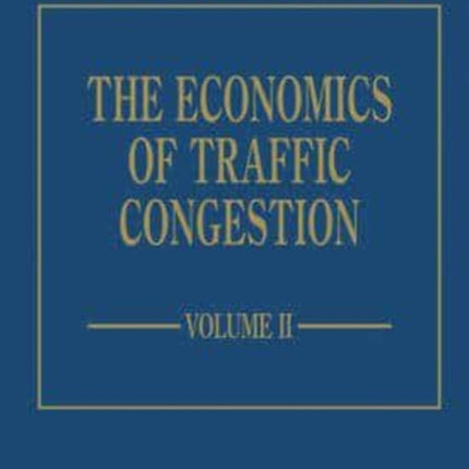 The Economics of Traffic Congestion