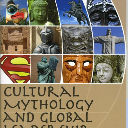 Cultural Mythology and Global Leadership