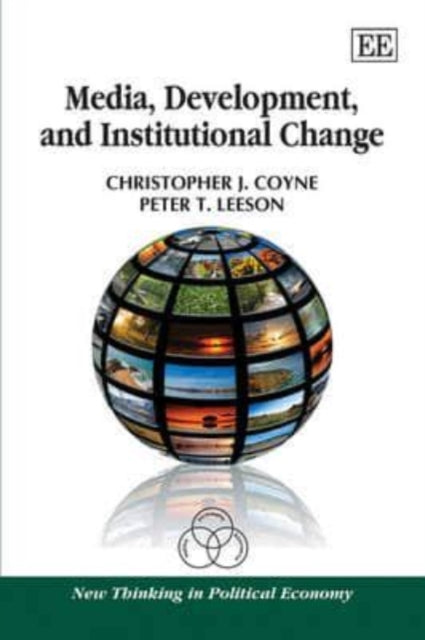 Media, Development, and Institutional Change