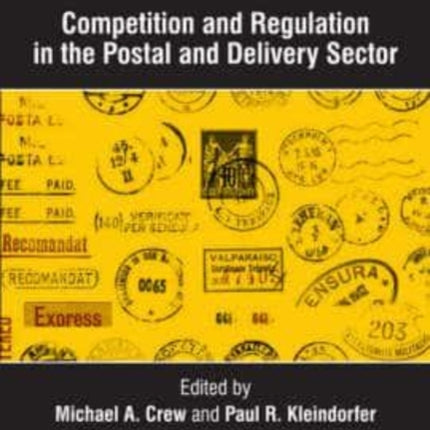 Competition and Regulation in the Postal and Delivery Sector