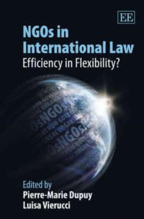 NGOs in International Law: Efficiency in Flexibility?