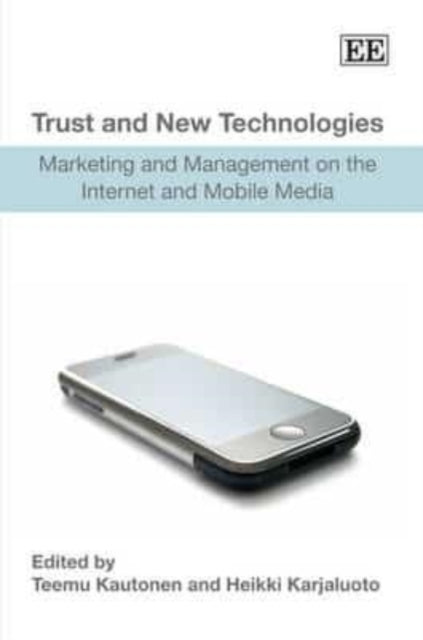 Trust and New Technologies: Marketing and
