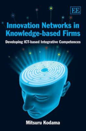 Innovation Networks in Knowledge-based Firms: