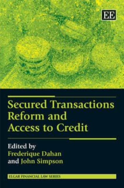 Secured Transactions Reform and Access to Credit