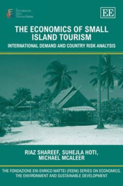 The Economics of Small Island Tourism: