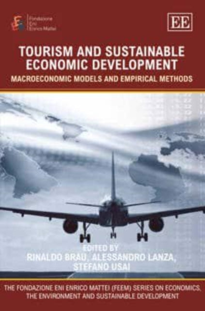 Tourism and Sustainable Economic Development: Macroeconomic Models and Empirical Methods