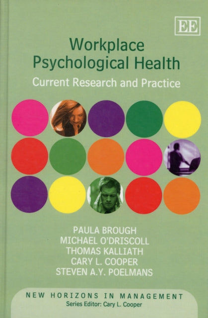 Workplace Psychological Health: Current Research and Practice