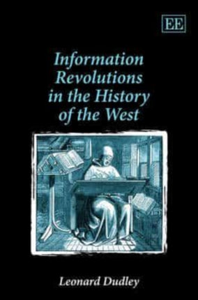 Information Revolutions in the History of the West