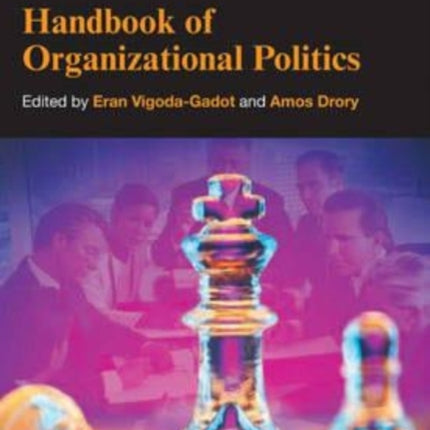 Handbook of Organizational Politics