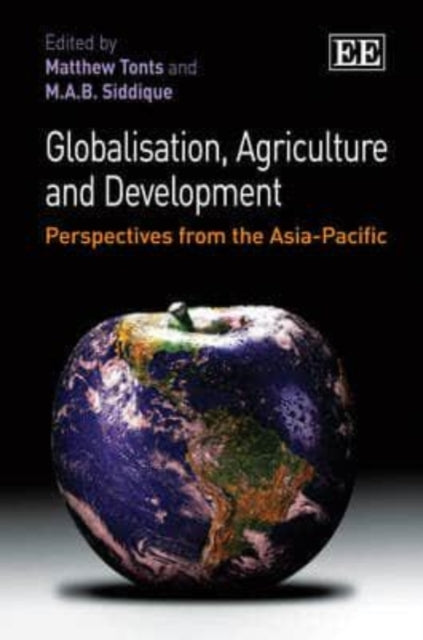 Globalisation, Agriculture and Development: Perspectives from the Asia-Pacific