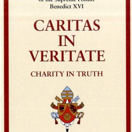 Caritas in Veritate: Love in Truth