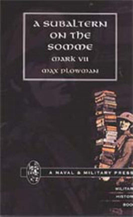 Subaltern on The Somme