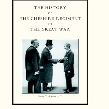 History of the Cheshire Regiment in the Great War