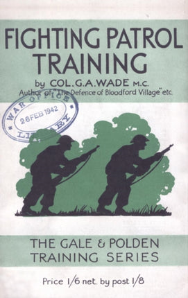 Fighting Patrol Training