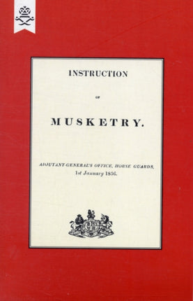 Instruction of Musketry 1856