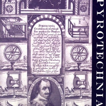 Pyrotechnia or A Discourse of Artificial Fire-Works 1635