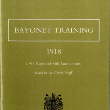 Bayonet Training 1918