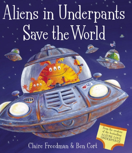 Aliens in Underpants Save the World