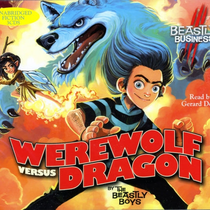 Werewolf Versus Dragon: An Awfully Beastly Business