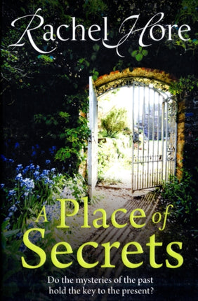 A Place of Secrets: Intrigue, secrets and romance from the million-copy bestselling author of The Hidden Years