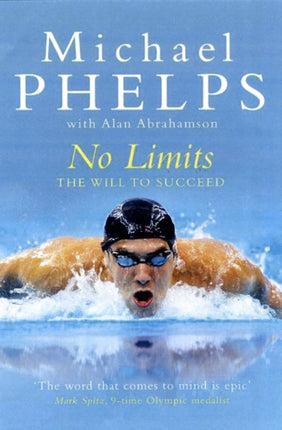 No Limits: The Will to Succeed