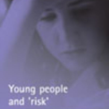 Young people and 'risk'