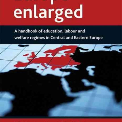 Europe enlarged: A handbook of education, labour