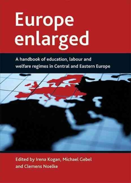 Europe enlarged: A handbook of education, labour