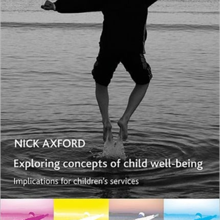 Exploring concepts of child well-being: