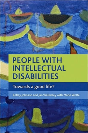 People with intellectual disabilities: Towards a