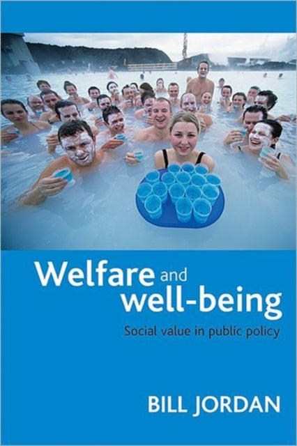 Welfare and well-being: Social value in public policy