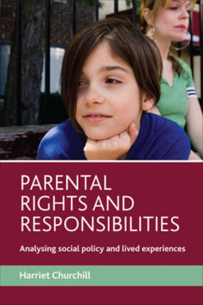 Parental rights and responsibilities: Analysing