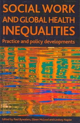 Social work and global health inequalities: