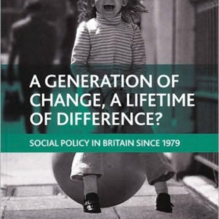 A generation of change, a lifetime of