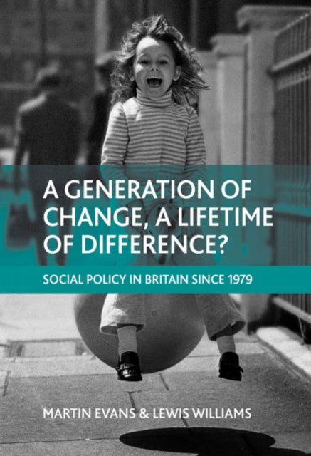 A generation of change, a lifetime of