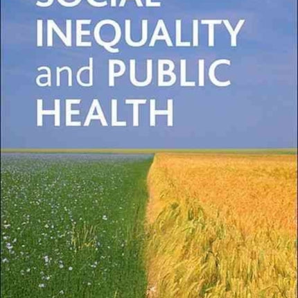 Social inequality and public health