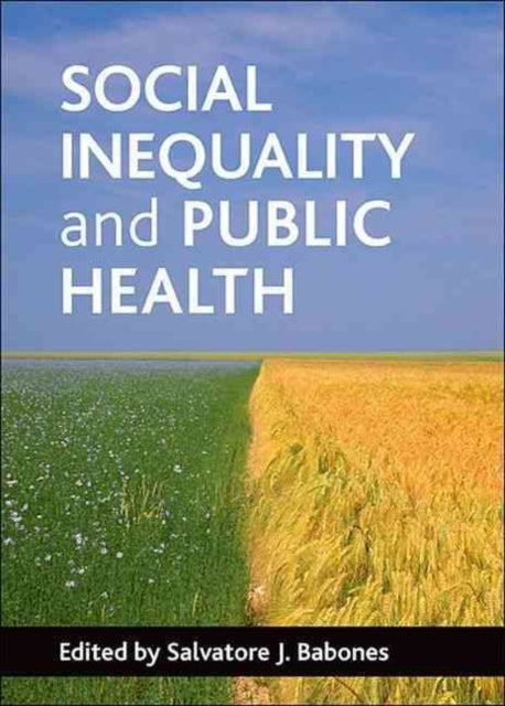 Social inequality and public health