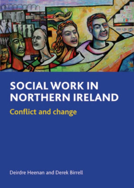 Social Work in Northern Ireland: Conflict and